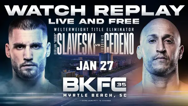 BKFC 35 Myrtle Beach: Slaveski vs. Cedeno